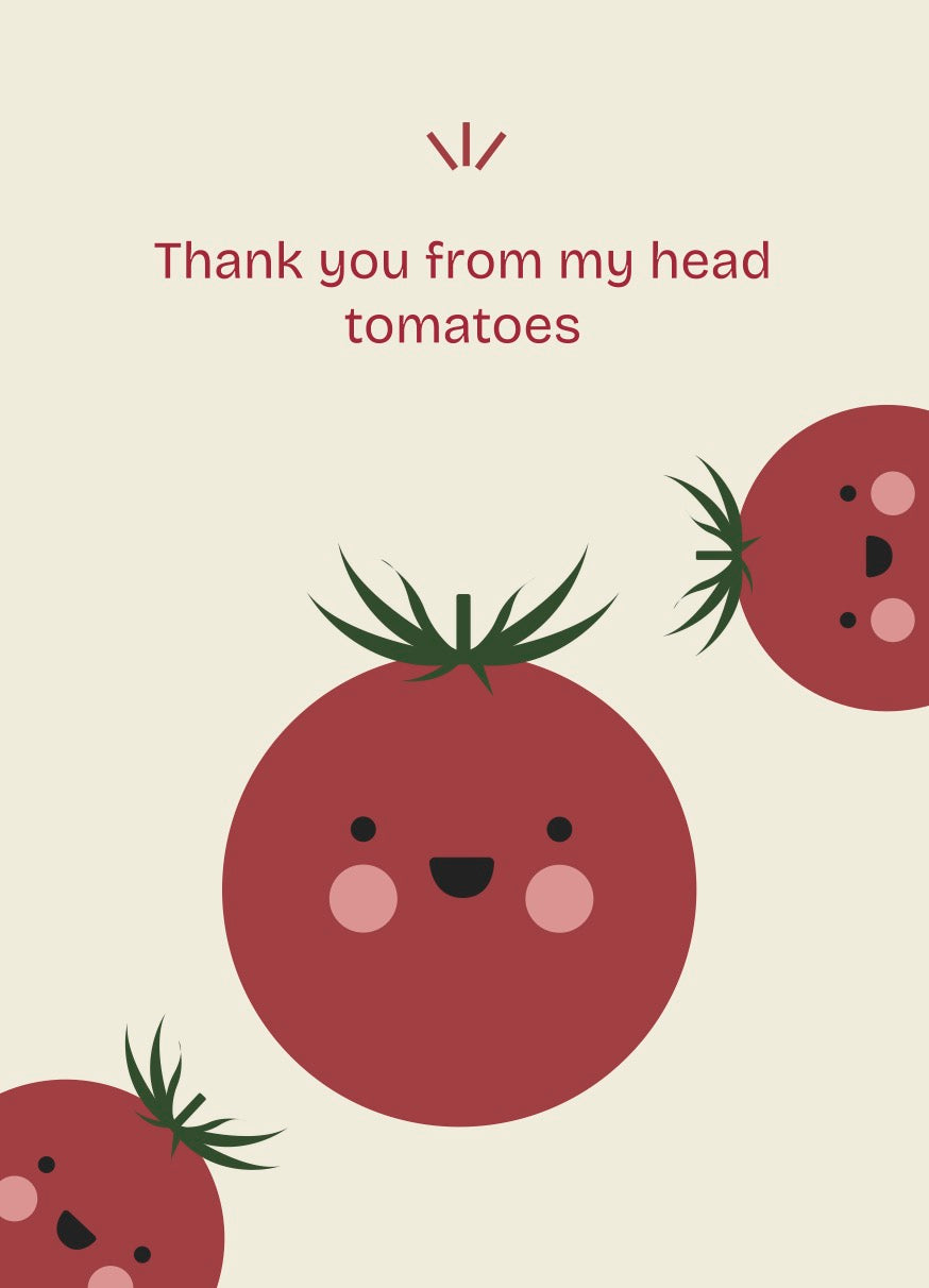 Ansichtkaart tomaat: Thank you from my head tomatoes